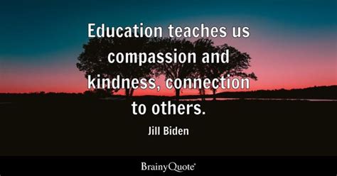 Top 10 Jill Biden Quotes - BrainyQuote