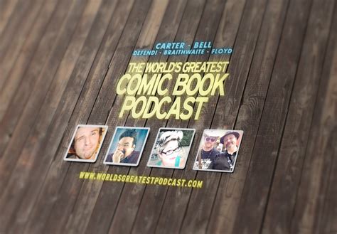 The World's Greatest Comic Book Podcast | Buzz Blog