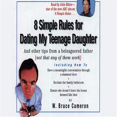 8 Simple Rules for Dating My Teenage Daughter