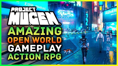 Project Mugen Gameplay, Trailer & Info - OPEN WORLD RPG | GTA, Genshin Impact, Spider-Man ...