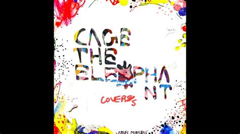 Cage The Elephant Album Cover