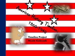 PPT - American History Timeline PowerPoint Presentation, free download - ID:7105514