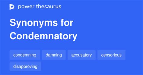 Condemnatory synonyms - 416 Words and Phrases for Condemnatory