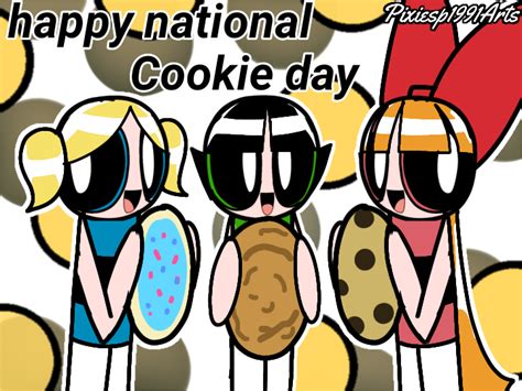 National Cookie day 2023 by pixiesp1991arts on DeviantArt