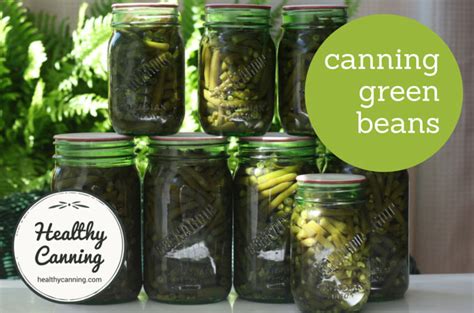 Canning green beans - Healthy Canning