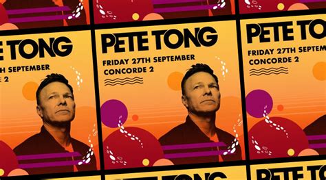 Pete Tong: DJ Set @ Concorde2 on Friday September 27th - Brighton ...