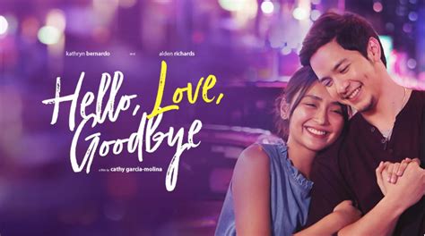 Alden Richards, Kathryn Bernardo's Hello, Love, Goodbye re-screens in ...