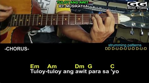 TULOY ANG AWIT by:Musikatha (EASY GUITAR CHORDS TUTORIAL WITH LYRICS ...