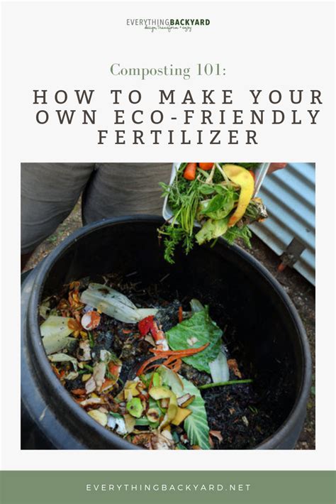 Composting 101: How to Make Your Own Eco-Friendly Fertilizer | Compost ...