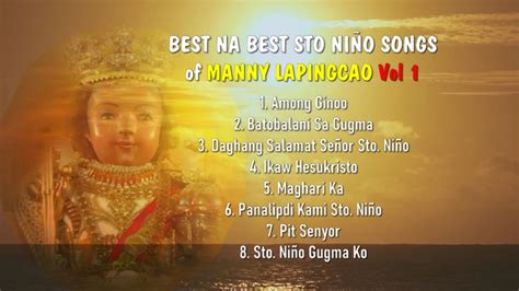 BEST NA BEST STO NINO SONGS of Manny Lapingcao VOL 1. All Original Sto ...