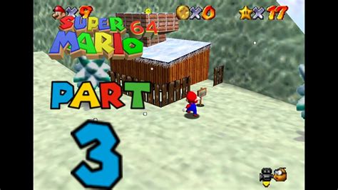 Super Mario 64 "COOL COOL MOUNTAIN!!!" Part 3 100% Playthrough - YouTube