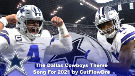 The Dallas Cowboys Theme Song For 2021 by CutFlowDre - YouTube