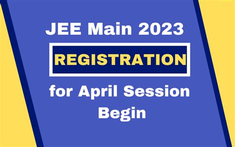 JEE Main 2023 Registrations for April Session Begin - Career Point Blog