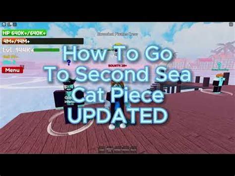 Cat Piece Sea 2 How To Go To Second Sea UPDATE?! - YouTube