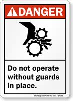 ANSI Danger Do Not Operate Without Guards In Place Sign (With Graphic)