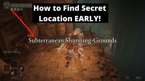 Elden Ring | How to Find "Subterranean Shunning-Grounds" Secret Area EARLY (Guide) - YouTube