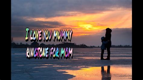 [コンプリート！] i love you mummy ringtone download zedge 138242-I love you mummy ringtone download ...