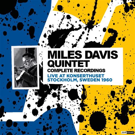 ‎Miles Davis Quintet Complete Recordings Live At Konserthuset ...