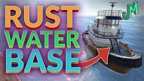 Rust 🛢 Floating Base - Tug Boat update - YouTube