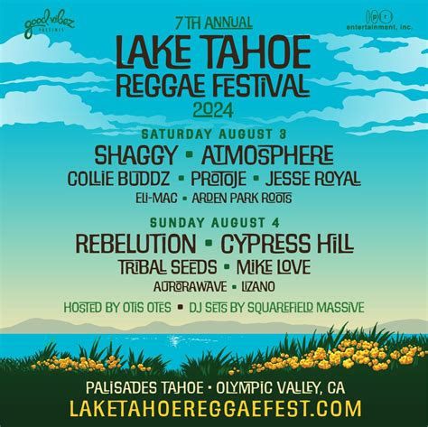 Festivals | Lake Tahoe Reggae Festival | August 3 - 4, 2024 (Good Vibez Presents)