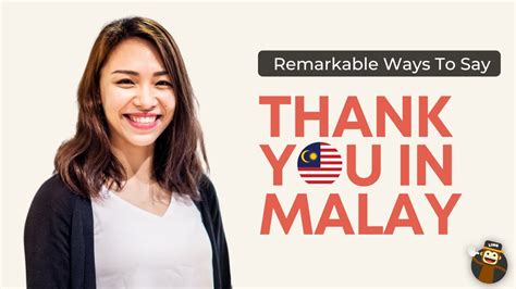 Remarkable Ways To Say Thank You In Malay - YouTube