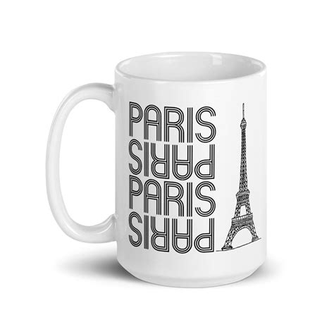 Paris Mug Paris France Coffee Mug 11oz 15oz Ceramic Mug | Etsy