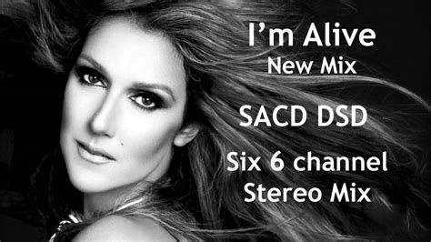 I'm Alive (SACD Six Channel Mix) Celine Dion - YouTube