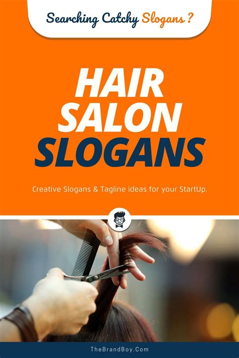 185+ Catchy Hair Salon Slogans and Taglines - thebrandboy.com | Catchy slogans, Hair salon, Hair ...