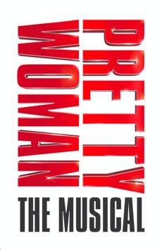 Pretty Woman: The Musical - Broadway | Tickets | Broadway | Broadway.com