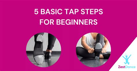 5 Basic Tap Steps for Beginners | Zest Dance