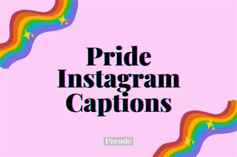 125 Pride Instagram Captions for Pride Month - Parade