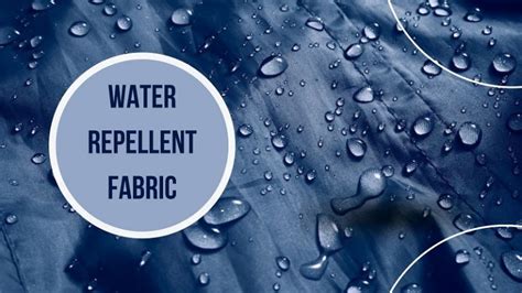 Water Repellent Fabric