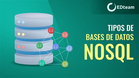 Tipos de bases de datos NoSQL | EDteam