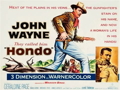 FROM DUNDEE'S DESK: Another Look: HONDO (1953 film, starring John Wayne)