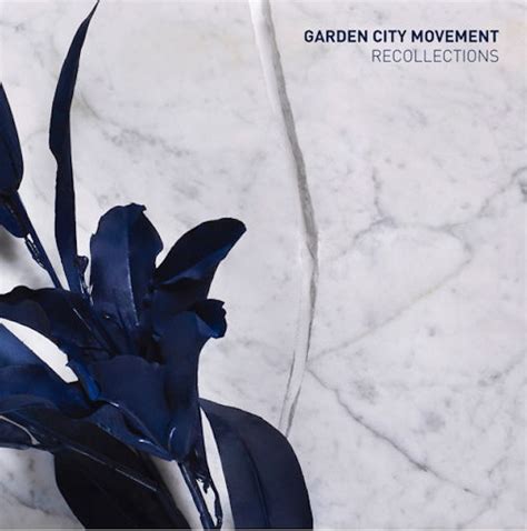 Garden City Movement – “Recollections”