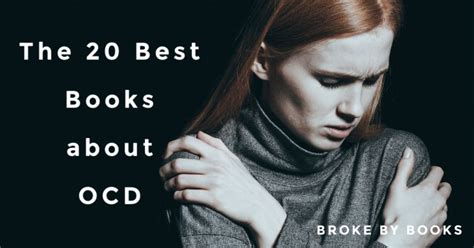 The 20 Best Books about OCD - Broke by Books