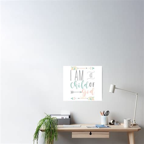 "I Am A Child Of God 1 John 3:1 Bible Verse" Poster by QuotesTChrist | Redbubble