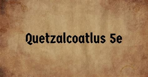 Quetzalcoatlus 5e: Stats and Guide for Players & DMs