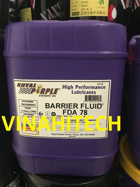 Royal Purple Barrier Fluid FDA 78 - Vinahitech