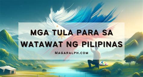 Mga Tula Para sa Watawat ng Pilipinas (8 Tula) — MagaralPH