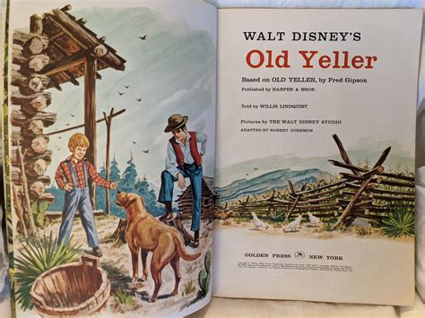 WALT DISNEY'S OLD YELLER; A BIG GOLDEN BOOK by TOLD BY WILLIS LINDQUIST FRED GIPSON - Hardcover ...