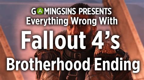 Everything Wrong With Fallout 4's Brotherhood of Steel Ending In 3 Minutes Or Less | GamingSins ...