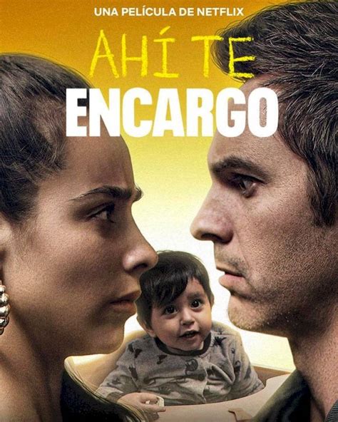 Netflix: Ahí te encargo y otras películas mexicanas que han sido un ...