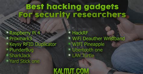 Best hacking gadgets for security researchers - KaliTut