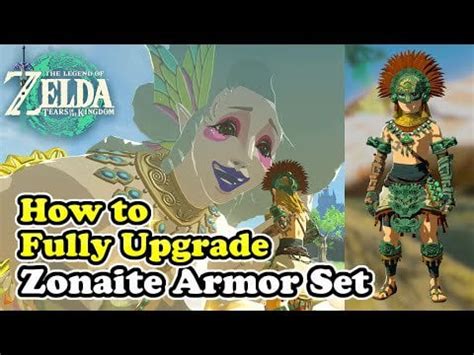 How to FULLY Upgrade Zonaite Armor Set Zelda Tears of the Kingdom (Max L... : u/GamingwithAbyss