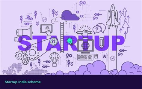 Startup India scheme: Eligibility, benefits, objectives