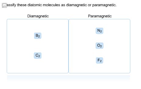 Solved assify these diatomic molecules as diamagnetic or | Chegg.com