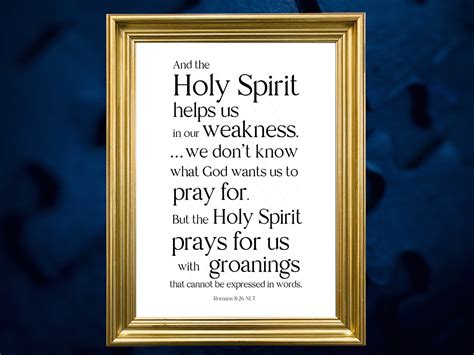 The Holy Spirit Helps Us to Pray Scripture Romans 8:26, Digital ...