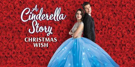 A Cinderella Story: Christmas Wish (2019)| Cast, Plot and Release Date ...