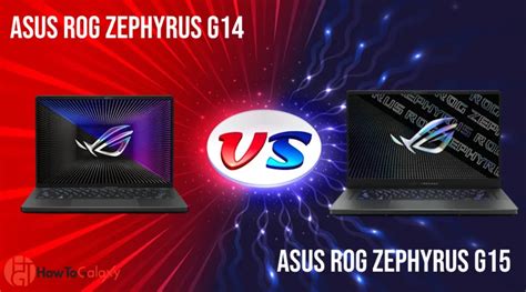 Asus ROG Zephyrus G14 vs G15 [2023]: Which Gaming Laptop Is More Powerful